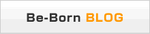 Be-Born BLOG